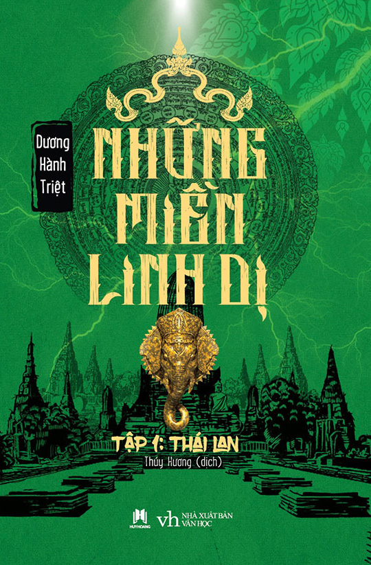 Những Miền Linh Dị - Tập 1: Thái Lan