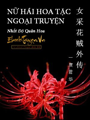 Nữ Hái Hoa Tặc Ngoại Truyện