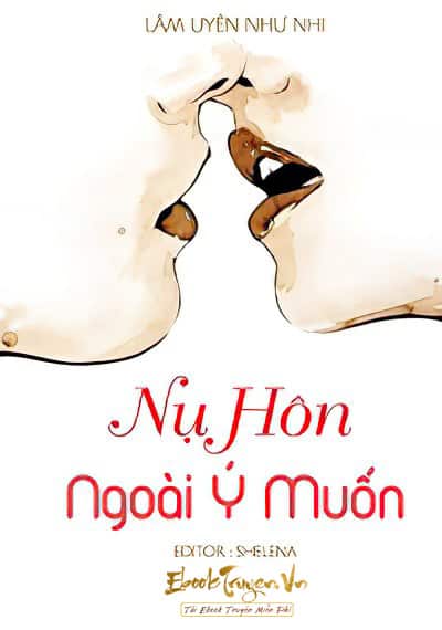 Nụ Hôn Ngoài Ý Muốn