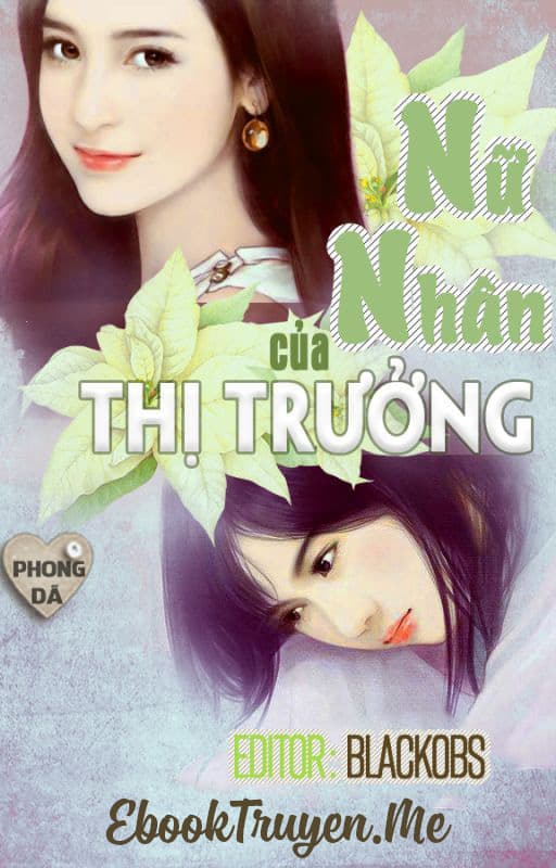 Nữ Nhân Của Thị Trưởng