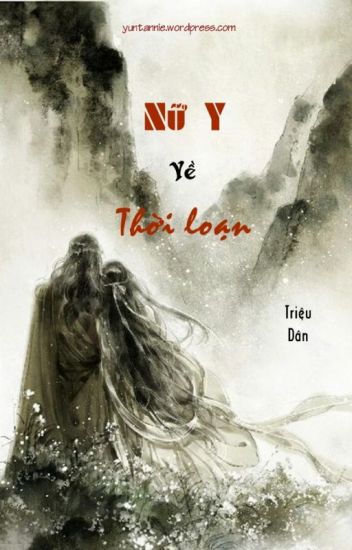 Nữ Y Về Thời Loạn