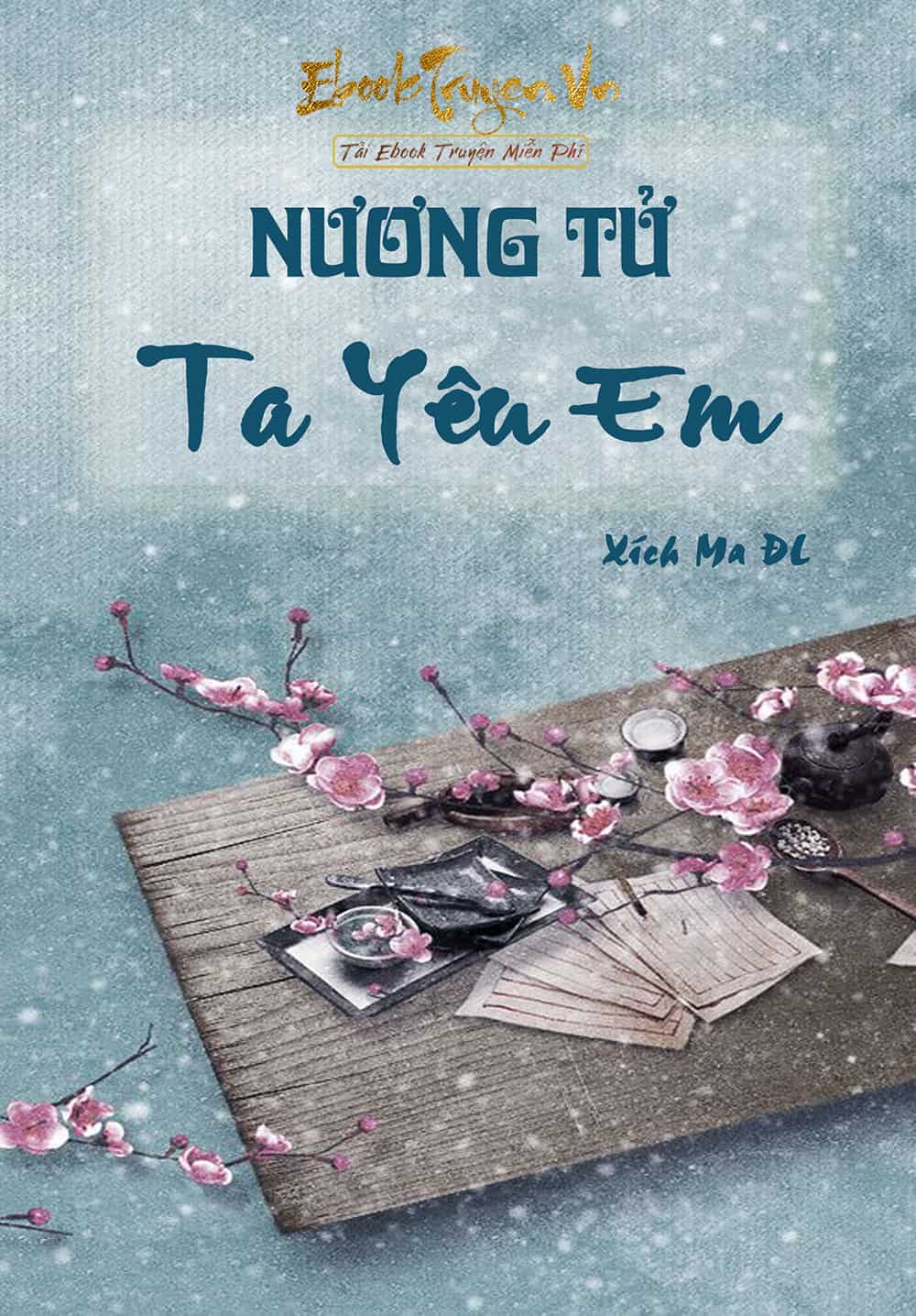 Nương Tử, Ta Yêu Em