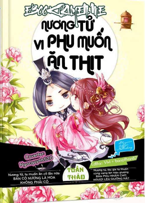 Nương Tử, Vi Phu Muốn Ăn Thịt