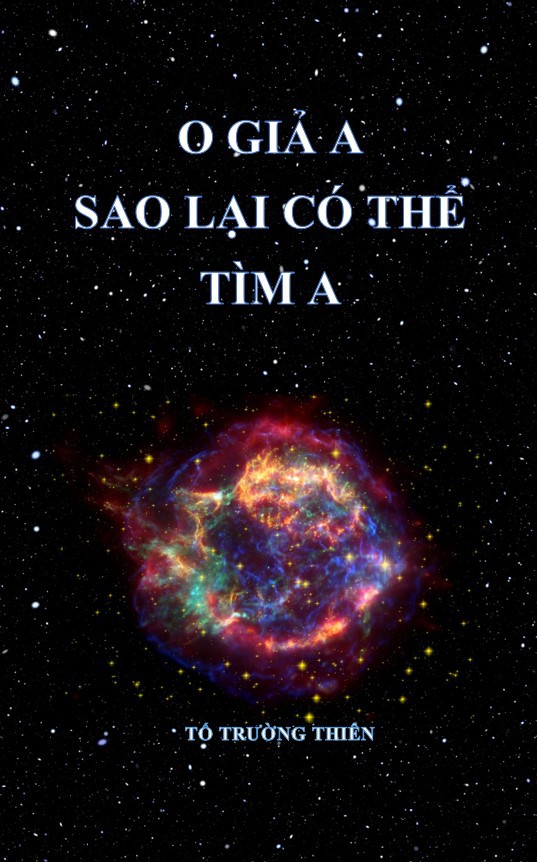 O Giả A Sao Lại Có Thể Tìm A