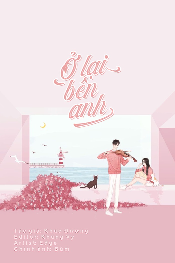 Ở Lại Bên Anh - Khảo Đường