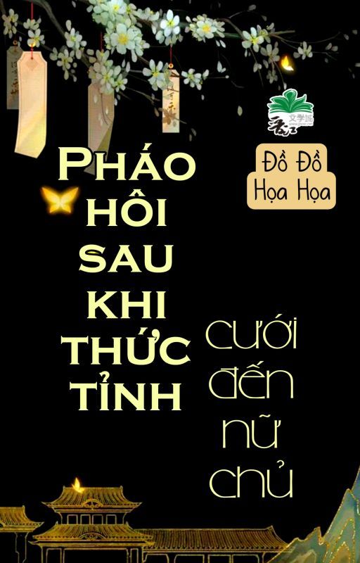 Pháo Hôi Sau Khi Thức Tỉnh Cưới Đến Nữ Chủ Convert