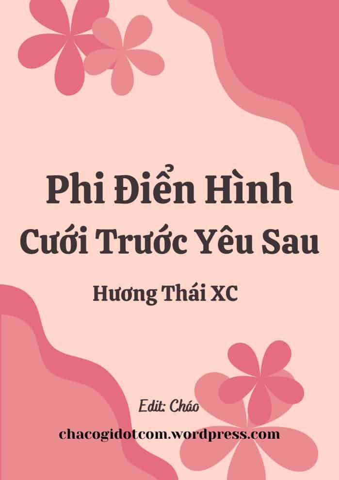 Phi Điển Hình Cưới Trước Yêu Sau