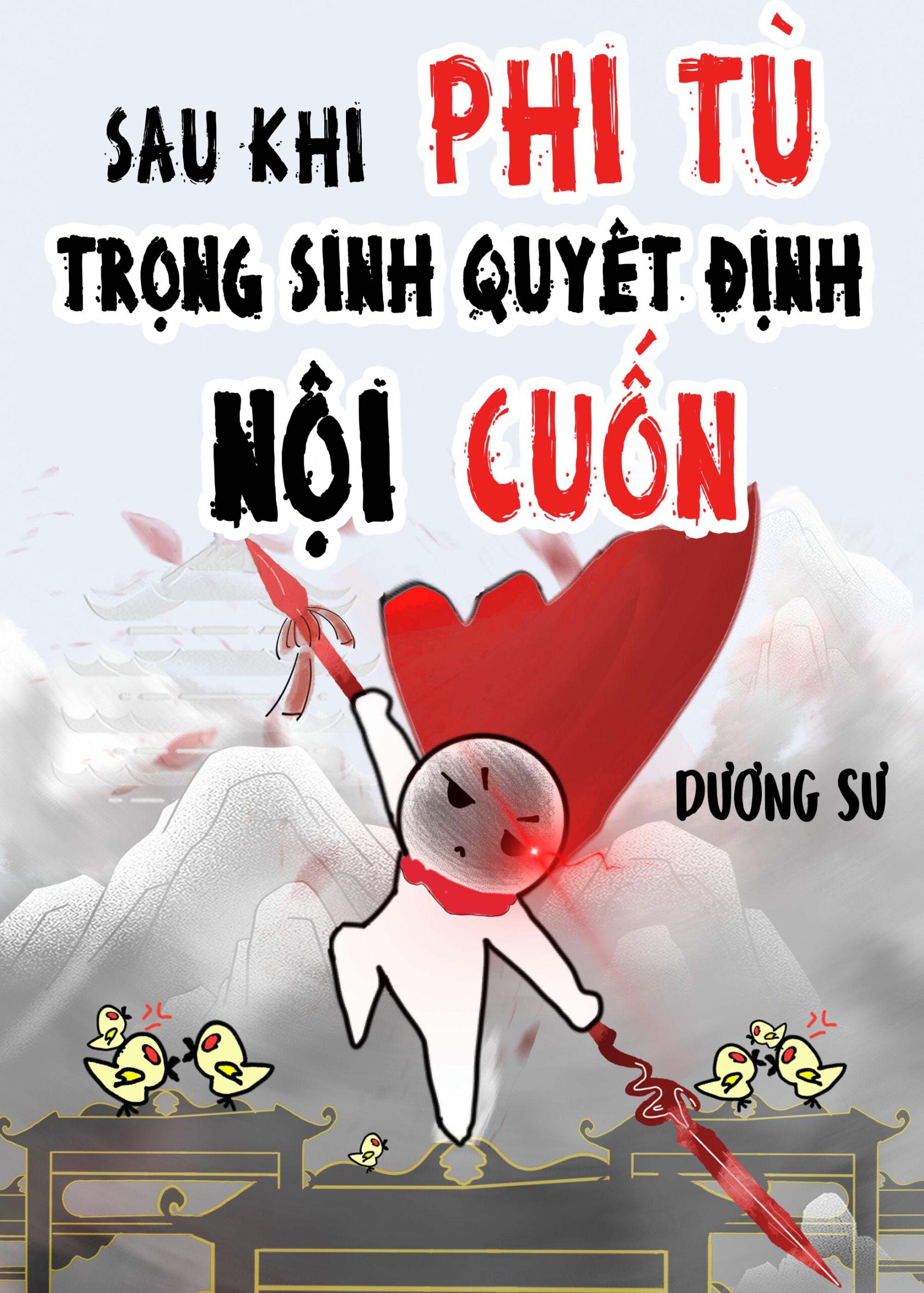 Phi Tù Trọng Sinh Sau Quyết Định Nội Cuốn Convert