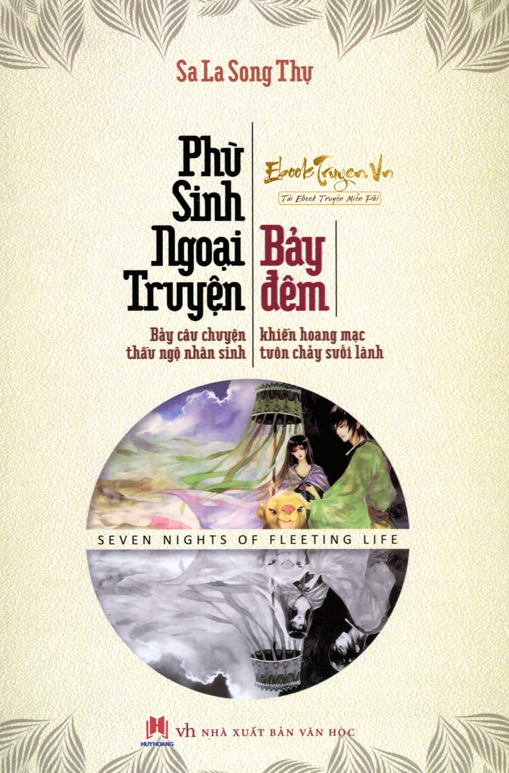 Phù Sinh Ngoại Truyện: Bảy Đêm