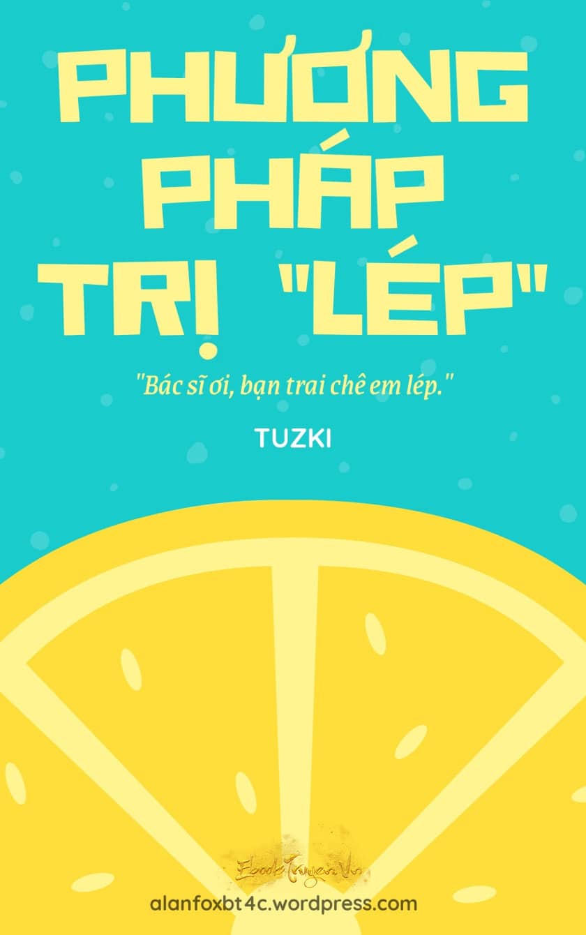 Phương Pháp Trị “Lép”