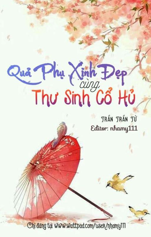 Quả Phụ Xinh Đẹp Cùng Thư Sinh Cổ Hủ