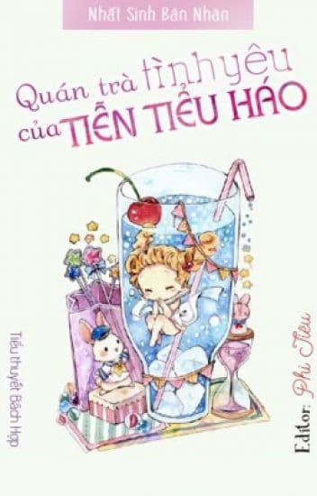 Quán Trà Tình Yêu Của Tiễn Tiểu Háo