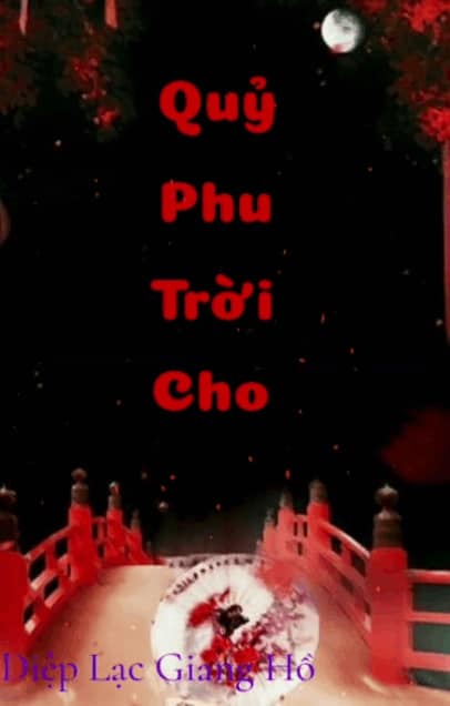 Quỷ Phu Trời Cho