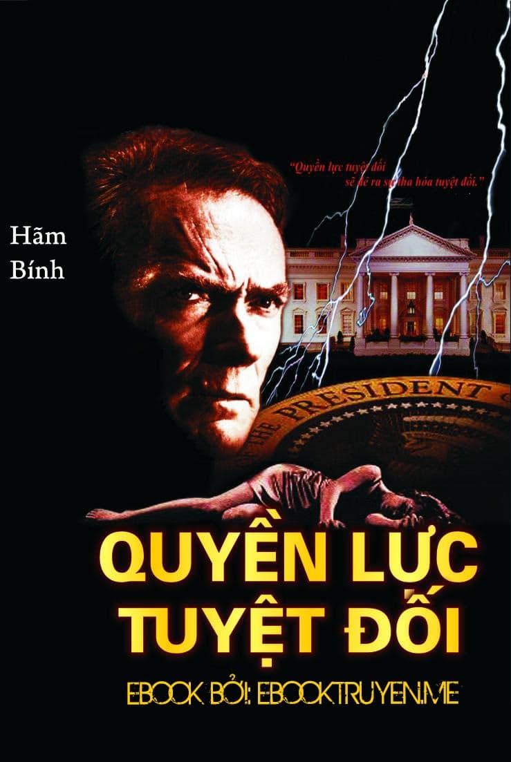 Quyền Lực Tuyệt Đối