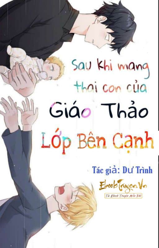 Sau Khi Mang Thai Con Của Giáo Thảo Lớp Bên Cạnh