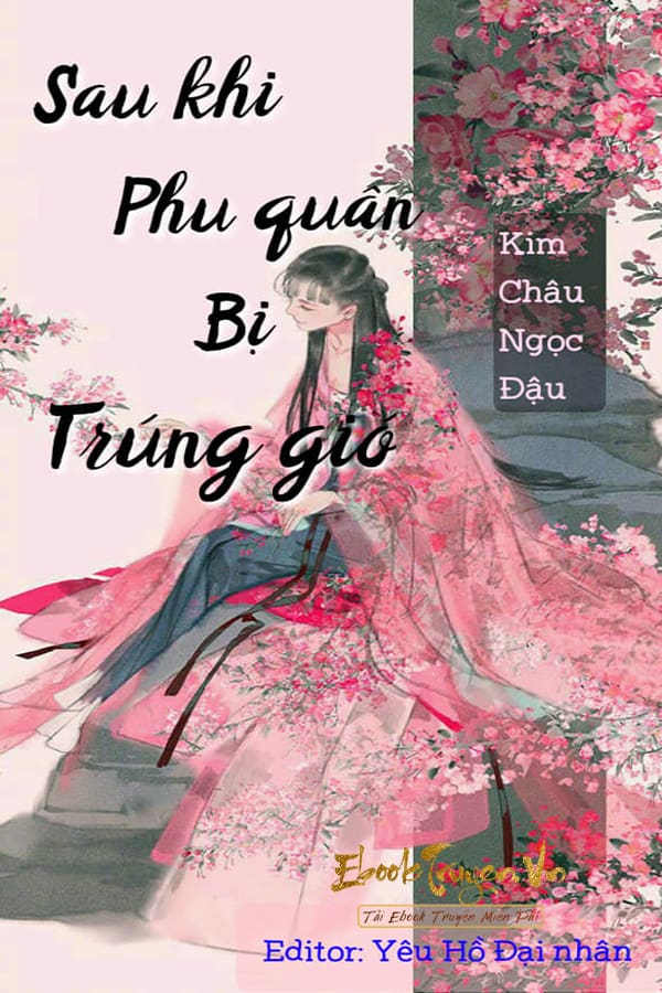 Sau Khi Phu Quân Bị Trúng Gió