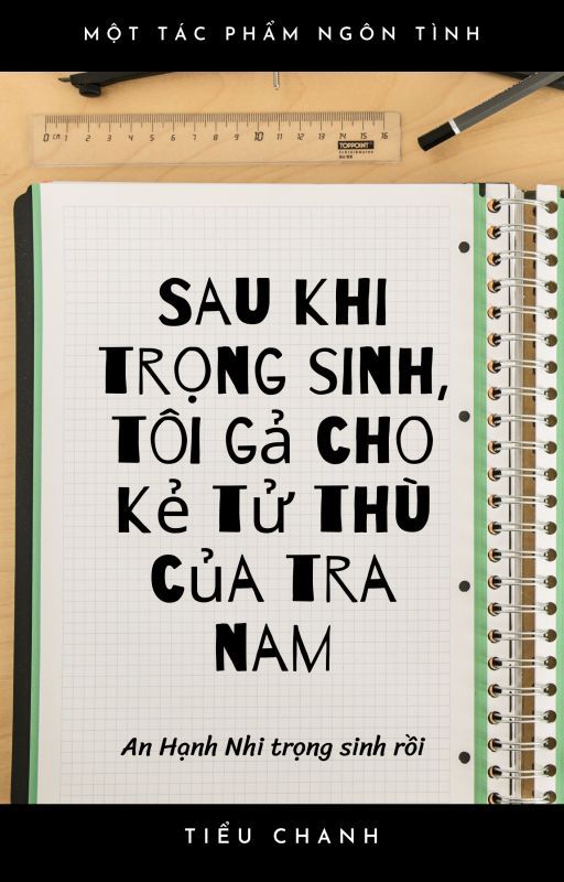 Sau Khi Trọng Sinh Tôi Gả Cho Kẻ Tử Thù Của Tra Nam