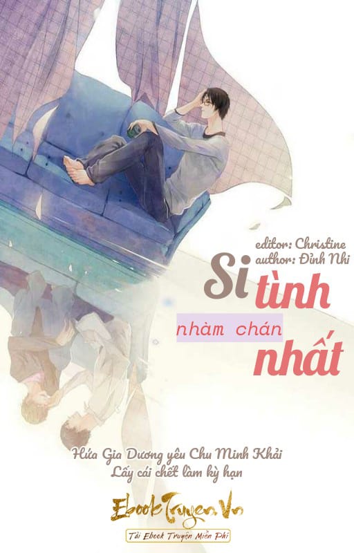 Si Tình Nhàm Chán Nhất