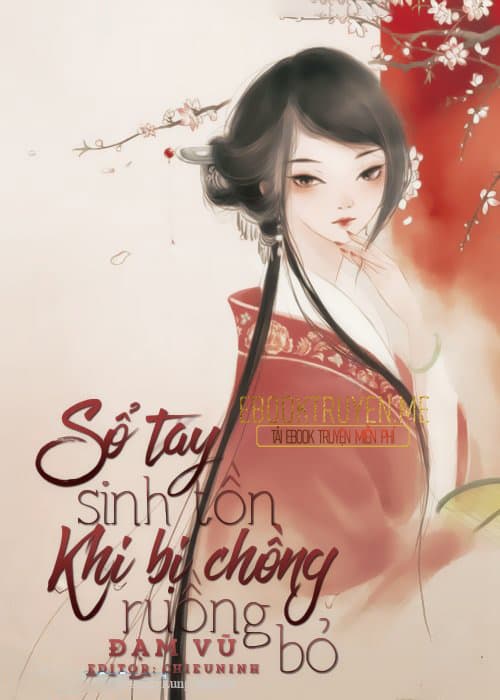 Sổ Tay Sinh Tồn Khi Bị Chồng Ruồng Bỏ