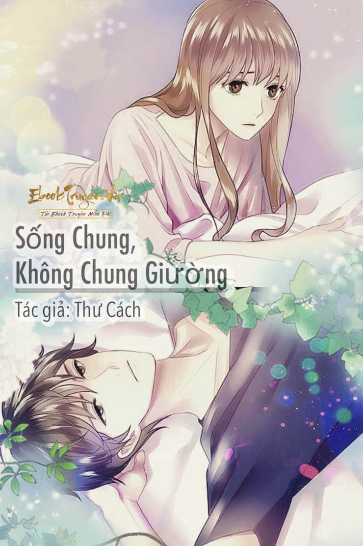 Sống Chung Nhưng Không Chung Giường