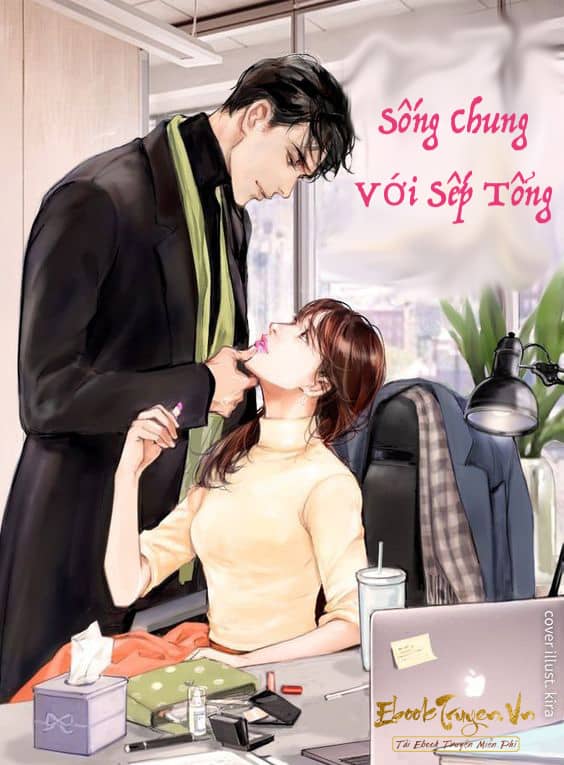 Sống Chung Với Sếp Tổng