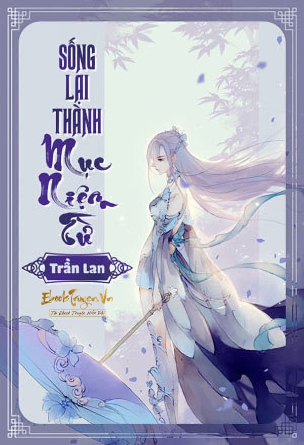 Sống Lại Thành Mục Niệm Từ