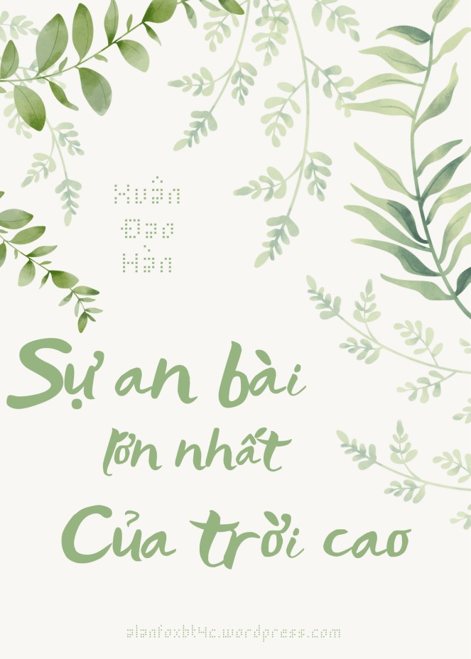 Sự An Bài Lớn Nhất Của Trời Cao