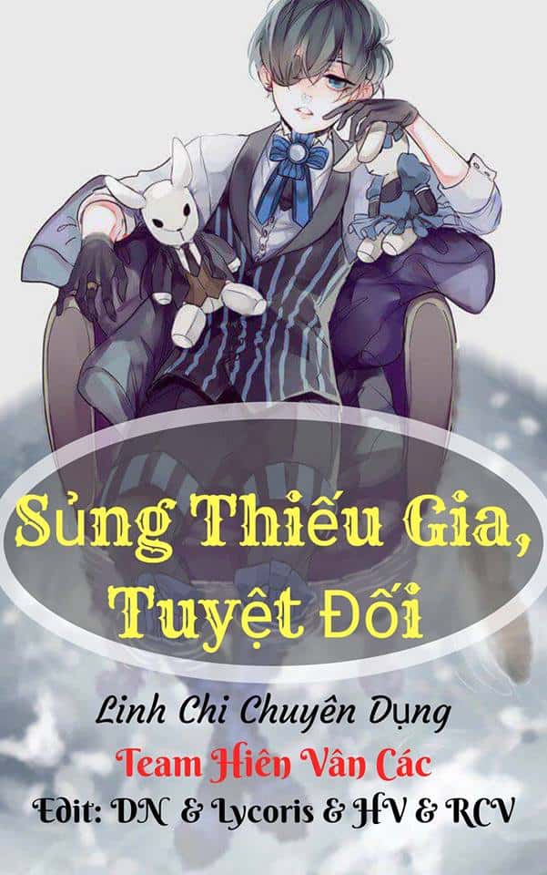 Sủng Thiếu Gia, Tuyệt Đối