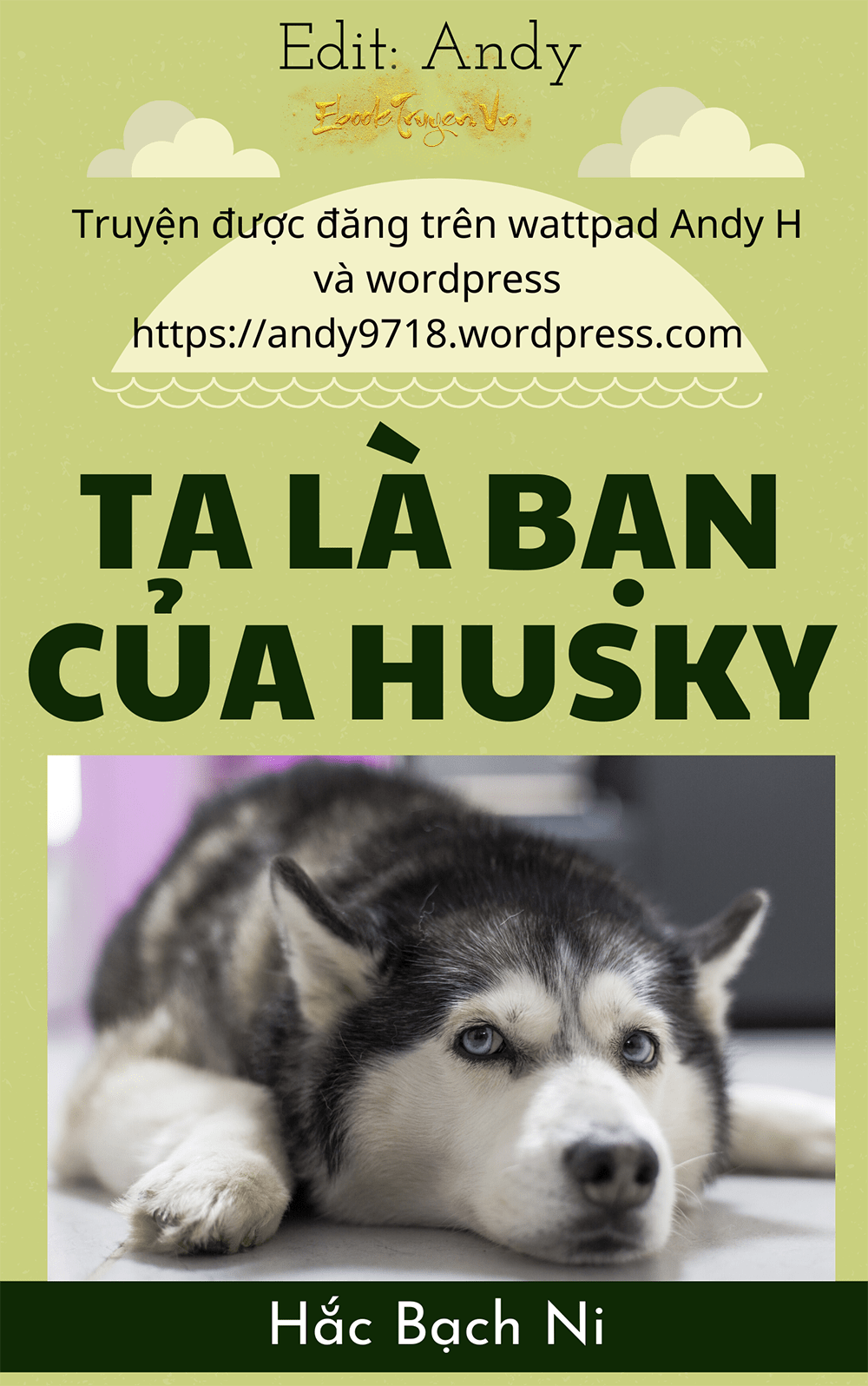 Ta Là Bạn Của Husky