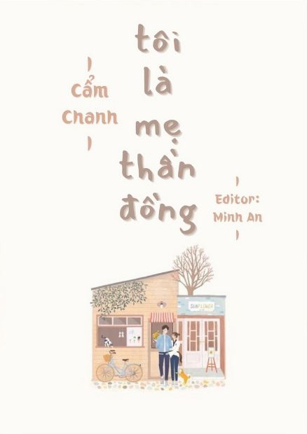 Tôi Là Mẹ Thần Đồng