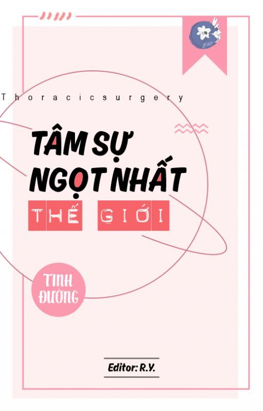 Tâm Sự Ngọt Nhất Thế Giới