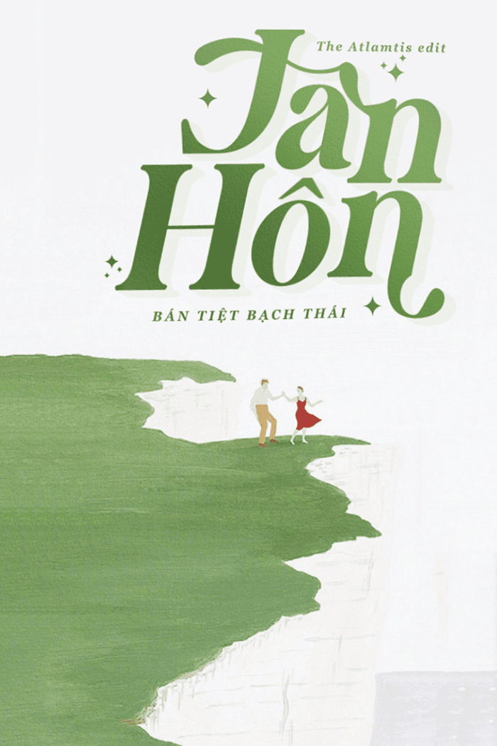 Tân Hôn - Bán Tiệt Bạch Thái