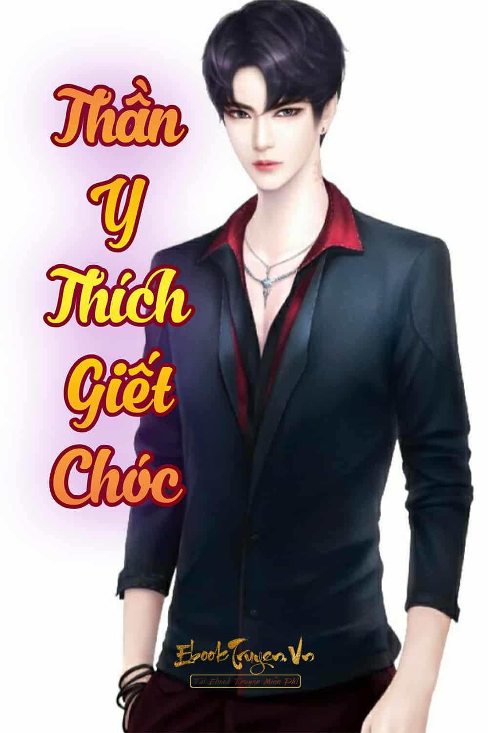 Thần Y Thích Giết Chóc