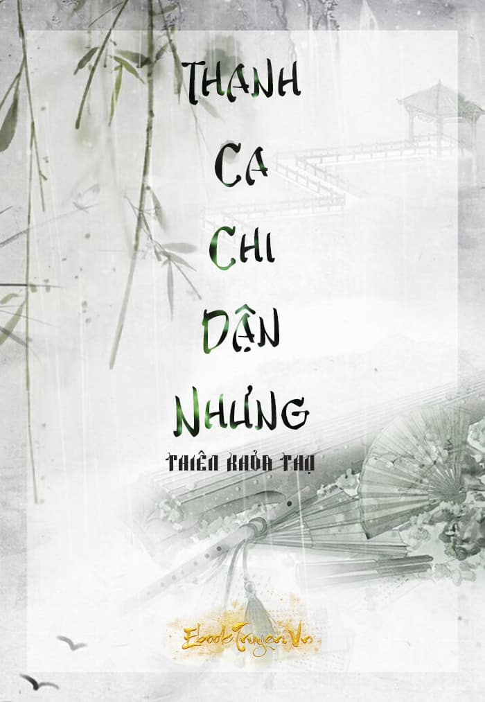 Thanh Ca Chi Dận Nhưng