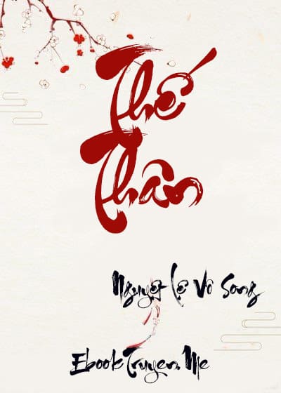 Thế Thân - Nguyệt Lệ Vô Song