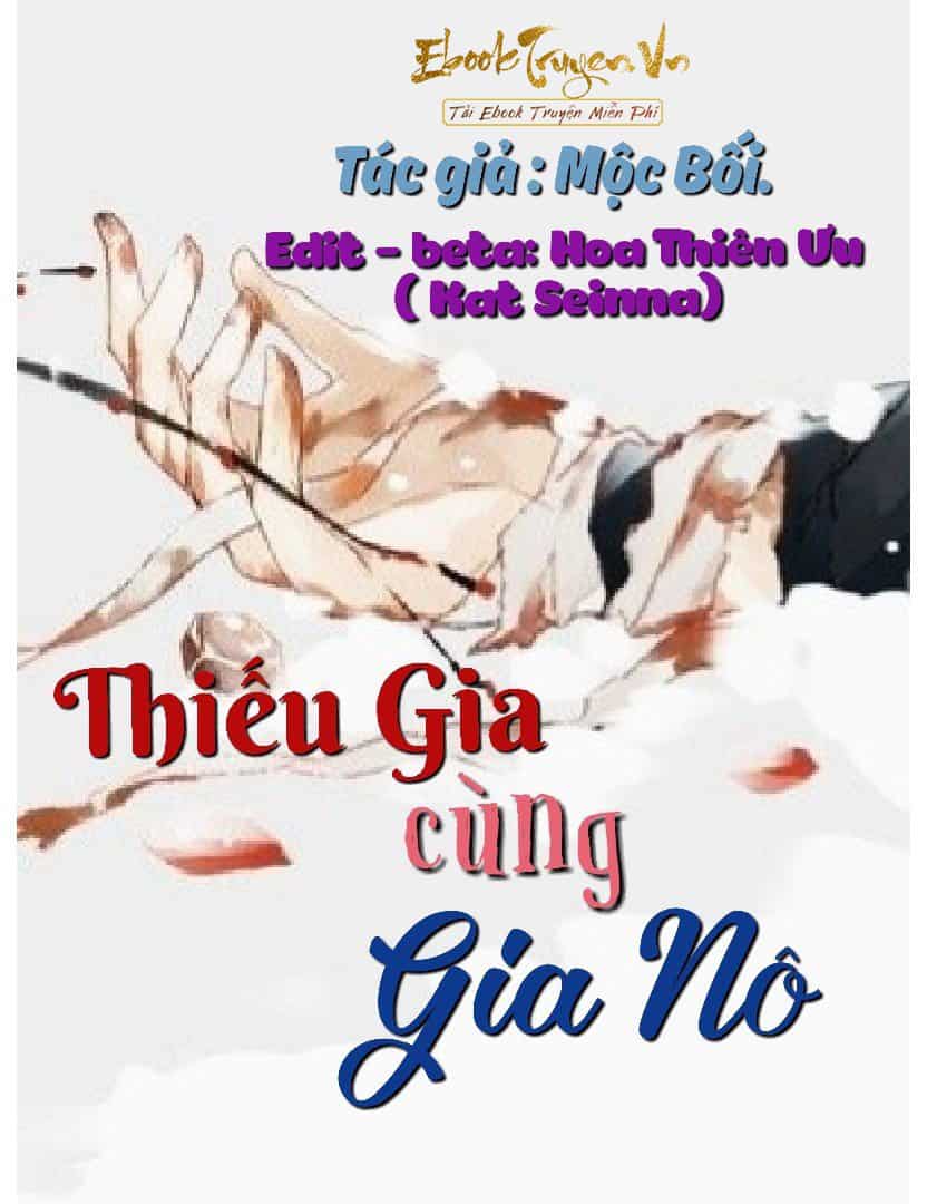 Thiếu Gia Cùng Gia Nô