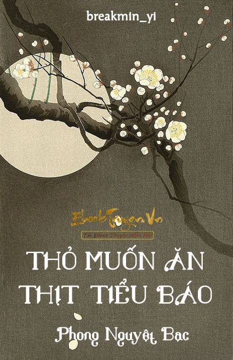 Thỏ Muốn Ăn Thịt Tiểu Báo