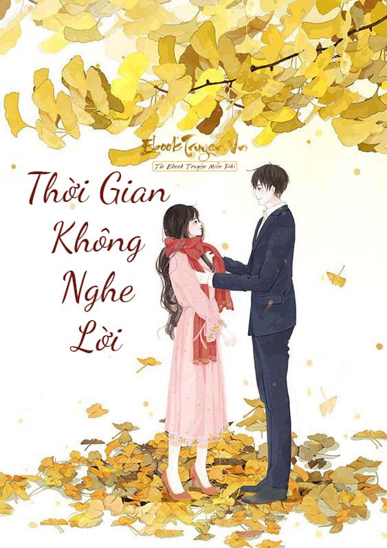 Thời Gian Không Nghe Lời