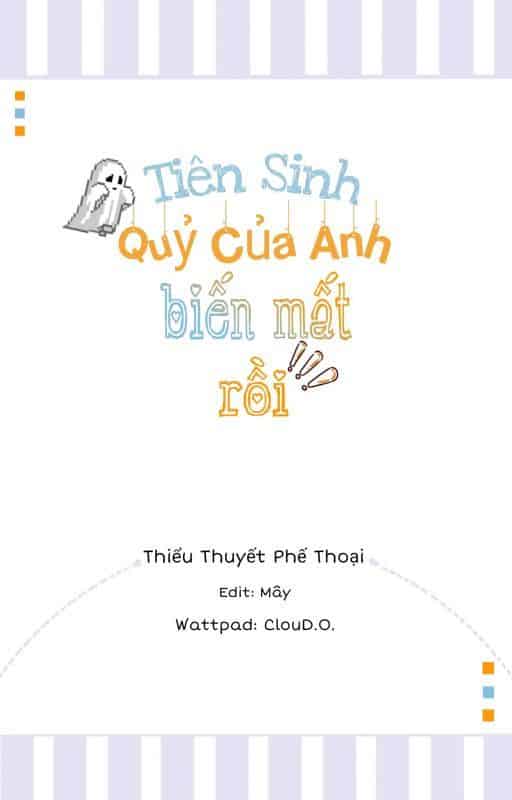 Tiên Sinh, Quỷ Của Anh Biến Mất Rồi