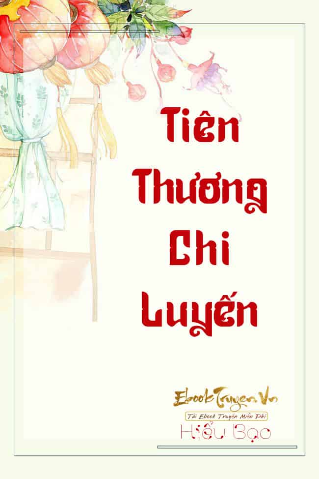 Tiên Thương Chi Luyến