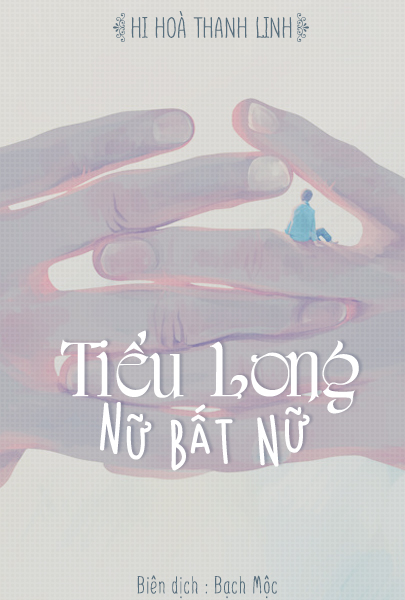 Tiểu Long Nữ Bất Nữ