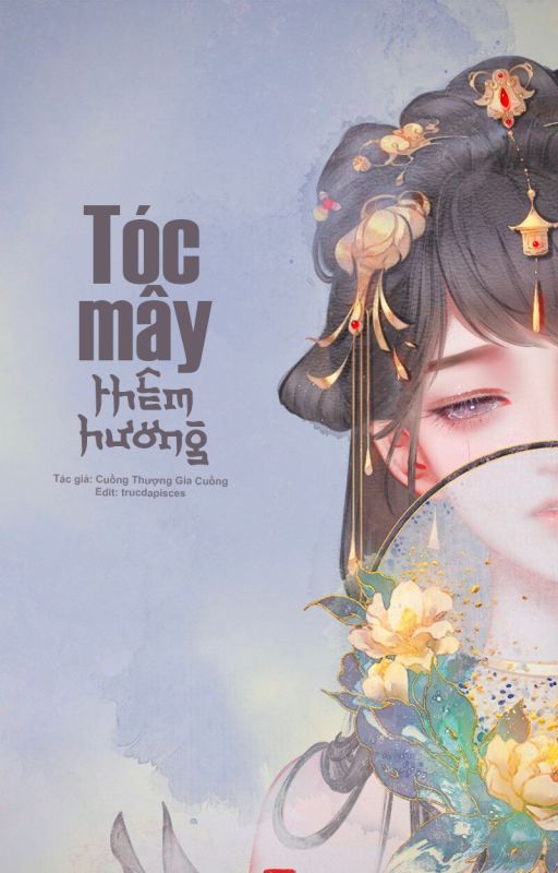 Tóc Mây Thêm Hương