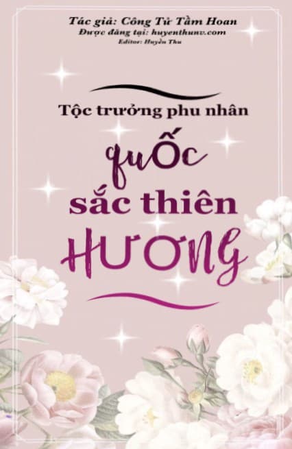 Tộc Trường Phu Nhân Quốc Sắc Thiên Hương