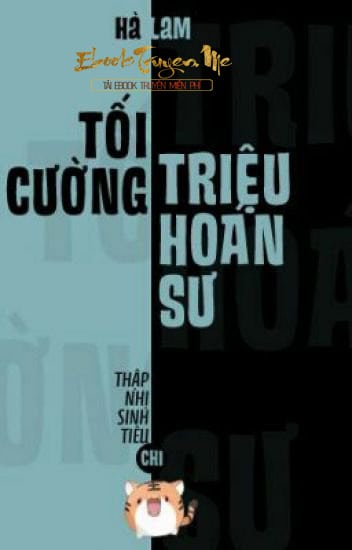 Tối Cường Triệu Hoán Sư