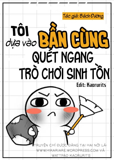 Tôi Dựa Vào Bần Cùng Quét Ngang Trò Chơi Sinh Tồn