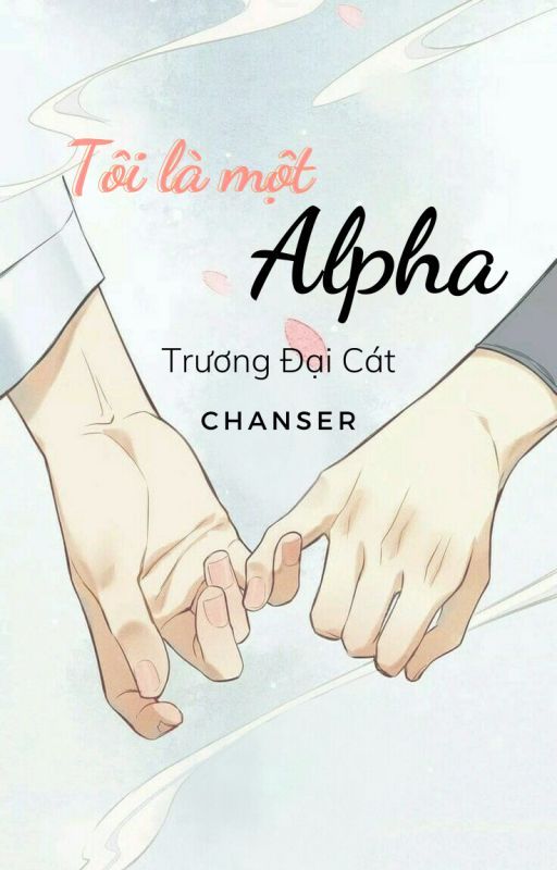 Tôi Là Một Alpha