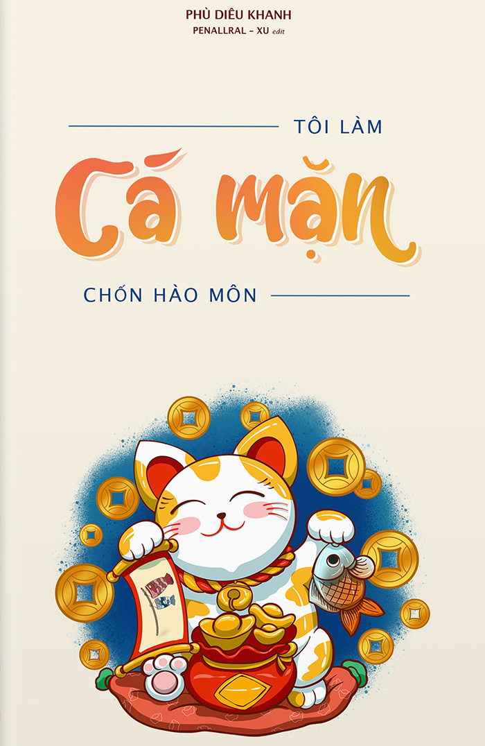 Tôi Làm Cá Mặn Chốn Hào Môn