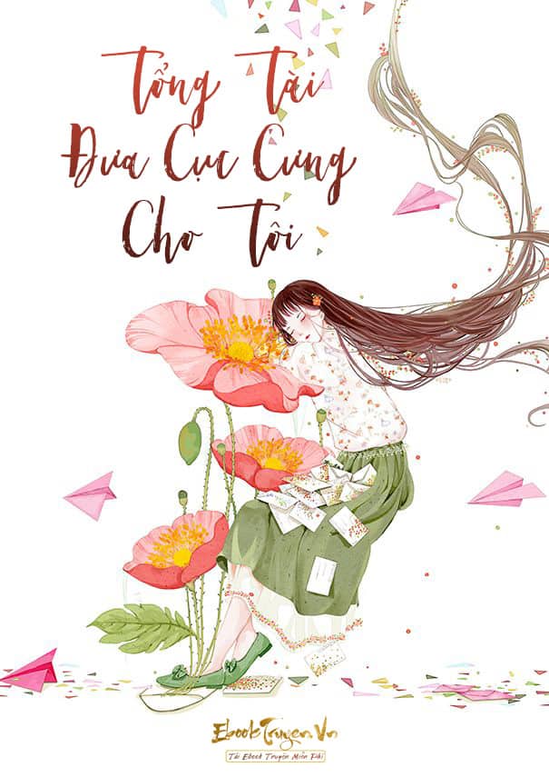 Tổng Tài Đưa Cục Cưng Cho Tôi