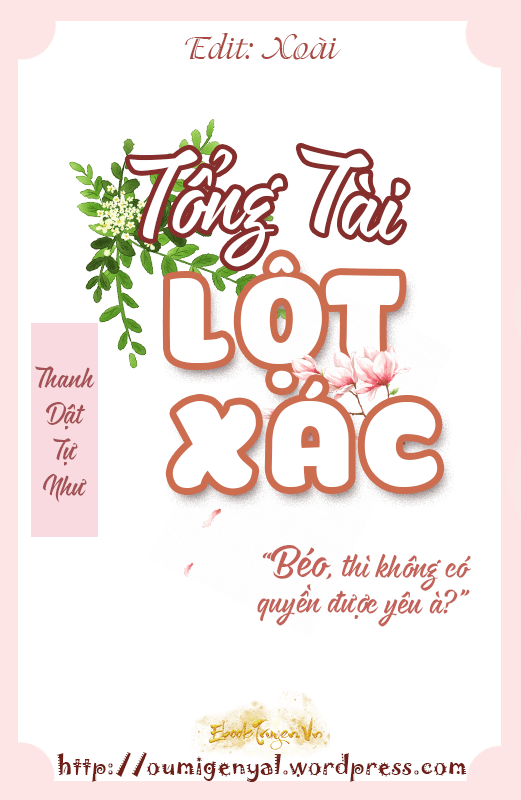 Tổng Tài Lột Xác