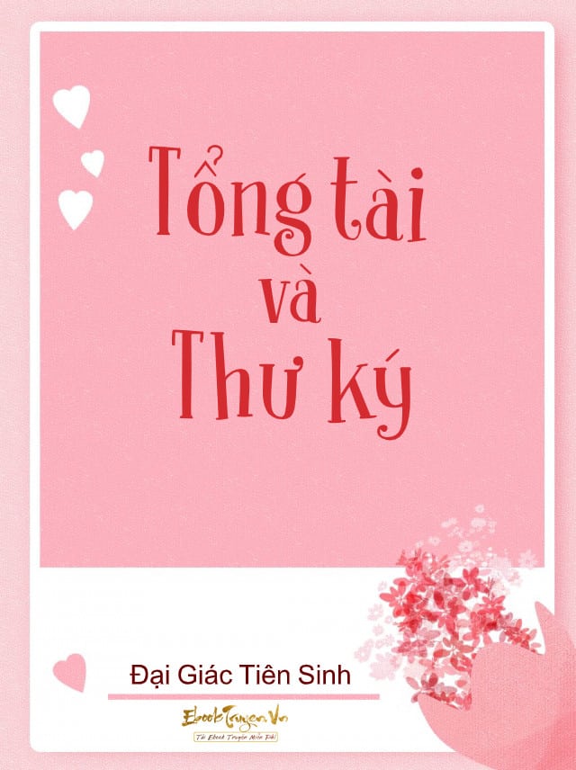 Tổng Tài Và Thư Ký